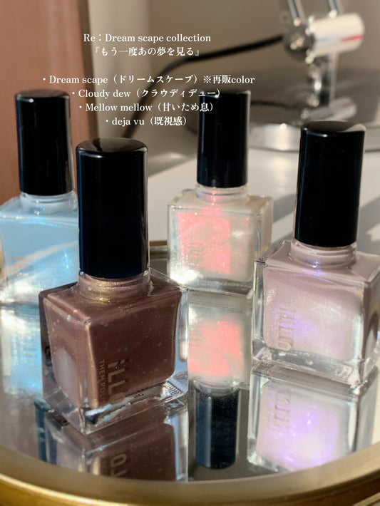 Re：Dream scape collection
4color SET